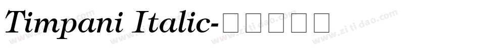 Timpani Italic字体转换